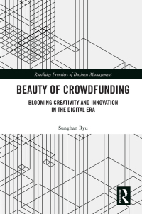 Cover image: Beauty of Crowdfunding 1st edition 9780367198534