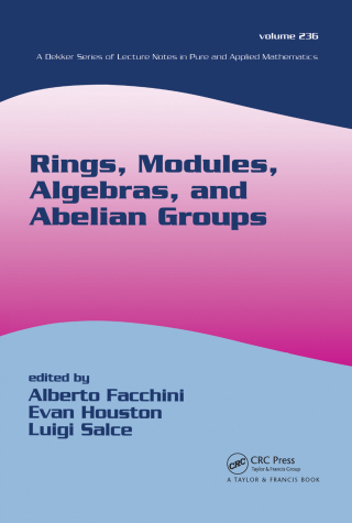 Cover image: Rings, Modules, Algebras, and Abelian Groups 1st edition 9781138401839