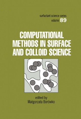 Imagen de portada: Computational Methods in Surface and Colloid Science 1st edition 9780824703233