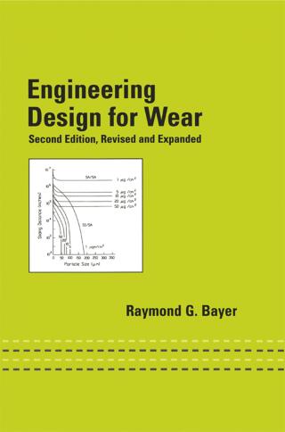 Omslagafbeelding: Engineering Design for Wear, Revised and Expanded 2nd edition 9780824747725