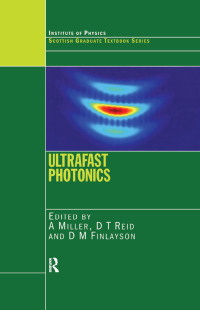 Imagen de portada: Ultrafast Photonics 1st edition 9780750309042