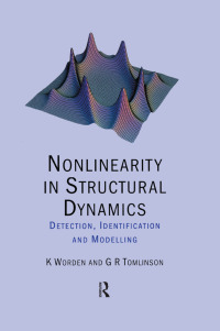 Cover image: Nonlinearity in Structural Dynamics 1st edition 9780750303569