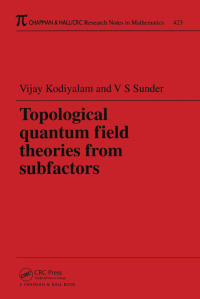Cover image: Topological Quantum Field Theories from Subfactors 1st edition 9781138442108