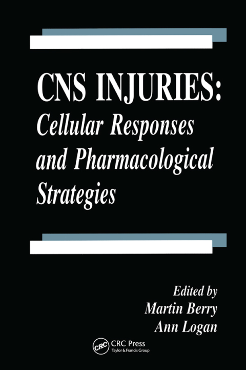 CNS Injuries: Cellular Responses and Pharmacological Strategies, 1st Edition - FULL INSTANT DOWNLOAD | PDF DOCX EPUB