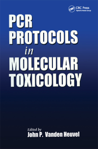 Cover image: PCR Protocols in Molecular Toxicology 1st edition 9781138473690