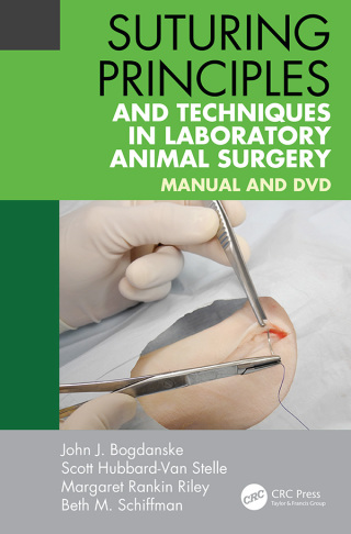 Omslagafbeelding: Suturing Principles and Techniques in Laboratory Animal Surgery 1st edition 9781466553439