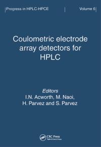 Cover image: Coulometric Electrode Array Detectors for HPLC 1st edition 9789067642323