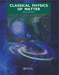 صورة الغلاف: Classical Physics of Matter 1st edition 9780367842604