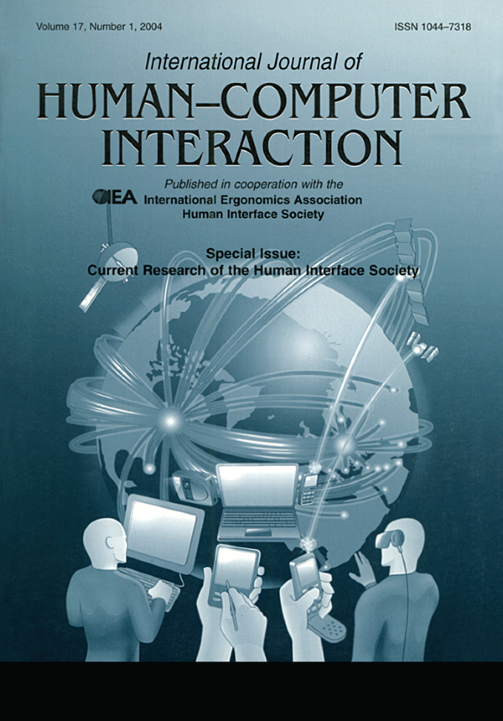 Current Research of the Human Interface Society A Special Issue of the international Journal of Human-computer Interaction 1st Edition
