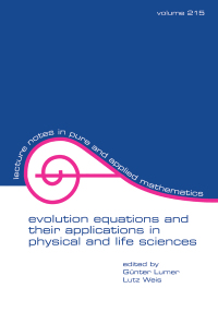 Imagen de portada: Evolution Equations and Their Applications in Physical and Life Sciences 1st edition 9781138407039