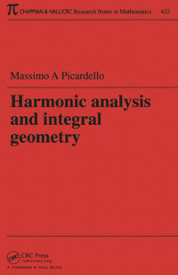 صورة الغلاف: Harmonic Analysis and Integral Geometry 1st edition 9781138441743