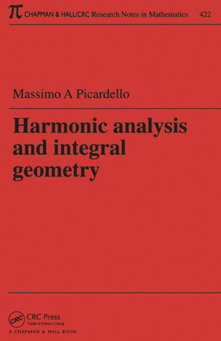 Cover image: Harmonic Analysis and Integral Geometry 1st edition 9781138441743