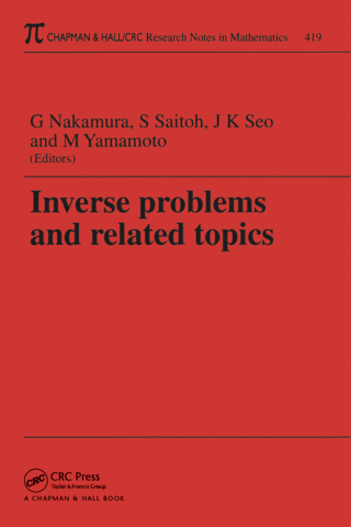 Cover image: Inverse Problems and Related Topics 1st edition 9781584881919