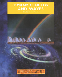 Titelbild: Dynamic Fields and Waves 1st edition 9780750307192