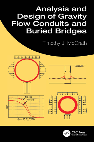 Cover image: Analysis and Design of Gravity Flow Conduits and Buried Bridges 1st edition 9781498747820