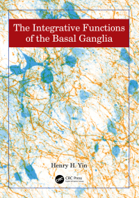 Imagen de portada: The Integrative Functions of The Basal Ganglia 1st edition 9781498768696