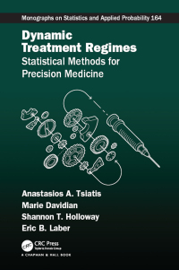 Cover image: Dynamic Treatment Regimes 1st edition 9781032082288