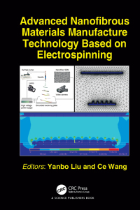 Cover image: Advanced Nanofibrous Materials Manufacture Technology based on Electrospinning 1st edition 9781498781121