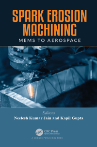Cover image: Spark Erosion Machining 1st edition 9781498787932