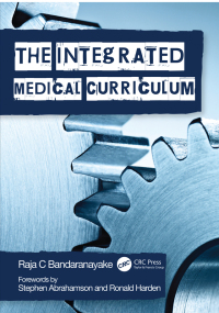 Cover image: The Integrated Medical Curriculum 1st edition 9781138447424