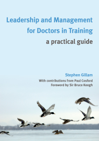 Imagen de portada: Leadership and Management for Doctors in Training 1st edition 9781846194160