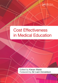 表紙画像: Cost Effectiveness in Medical Education 1st edition 9781846194108