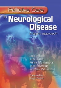 Imagen de portada: Palliative Care in Neurological Disease 1st edition 9781138447776