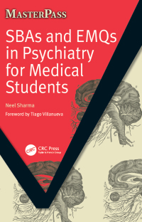 Cover image: SBAs and EMQs in Psychiatry for Medical Students 1st edition 9781846194146