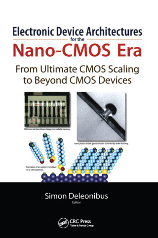 Cover image: Electronic Devices Architectures for the NANO-CMOS Era 1st edition 9789814241281