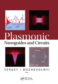 Cover image: Plasmonic Nanoguides and Circuits 1st edition 9789814241328