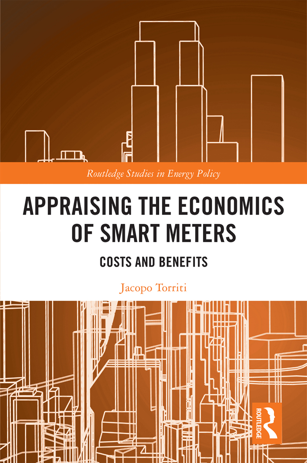Appraising the Economics of Smart Meters Costs and Benefits 1st Edition