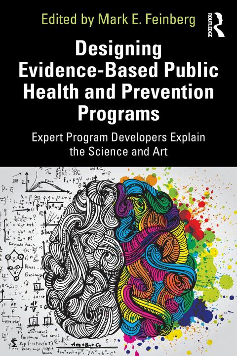Designing Evidence-Based Public Health and Prevention Programs: Expert Program Developers Explain the Science and Art, 1st Edition - FULL INSTANT DOWNLOAD | PDF DOCX EPUB