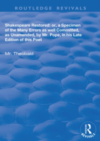 Cover image: Shakespeare Restored 1st edition 9780367198749