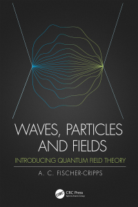 صورة الغلاف: Waves, Particles and Fields 1st edition 9780367198763