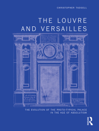 صورة الغلاف: The Louvre and Versailles 1st edition 9780367198930