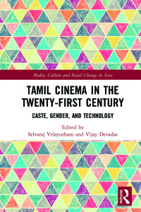 Cover image: Tamil Cinema in the Twenty-First Century 1st edition 9780367645366