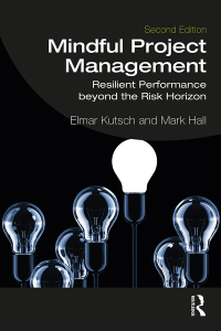 Cover image: Mindful Project Management 2nd edition 9780367200916