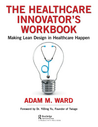 Cover image: The Healthcare Innovator's Workbook 1st edition 9780367201449