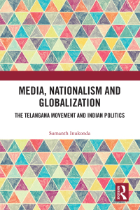 صورة الغلاف: Media, Nationalism and Globalization 1st edition 9780367134921