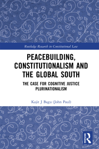 Imagen de portada: Peacebuilding, Constitutionalism and the Global South 1st edition 9780367726959