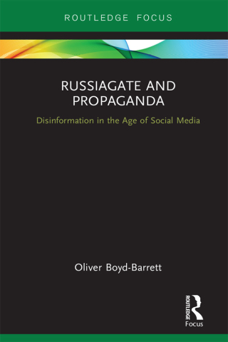 Imagen de portada: RussiaGate and Propaganda 1st edition 9781032930428