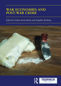Cover image: War Economies and Post-war Crime 1st edition 9780367203351