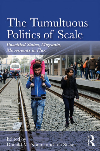 Imagen de portada: The Tumultuous Politics of Scale 1st edition 9780367186241