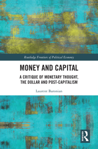 Cover image: Money and Capital 1st edition 9781032424255