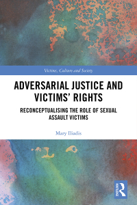 Imagen de portada: Adversarial Justice and Victims' Rights 1st edition 9780367204181