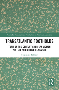 صورة الغلاف: Transatlantic Footholds 1st edition 9780367204297