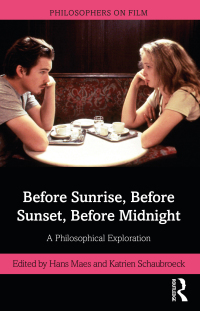Cover image: Before Sunrise, Before Sunset, Before Midnight 1st edition 9780367204396