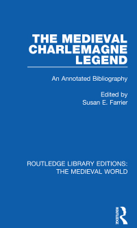 Imagen de portada: The Medieval Charlemagne Legend 1st edition 9780367195953