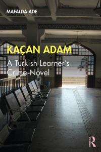 表紙画像: Kaçan Adam 1st edition 9780367204969