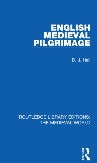 Titelbild: English Mediaeval Pilgrimage 1st edition 9780367205249